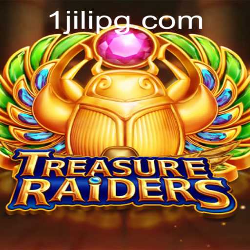 Exploring the Thrilling World of TREASURERAIDERS and the 1jili Experience